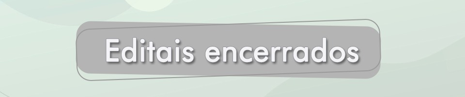 Banner - Editais Encerrados