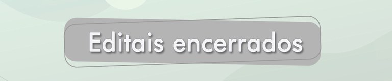 Banner - Editais Encerrados